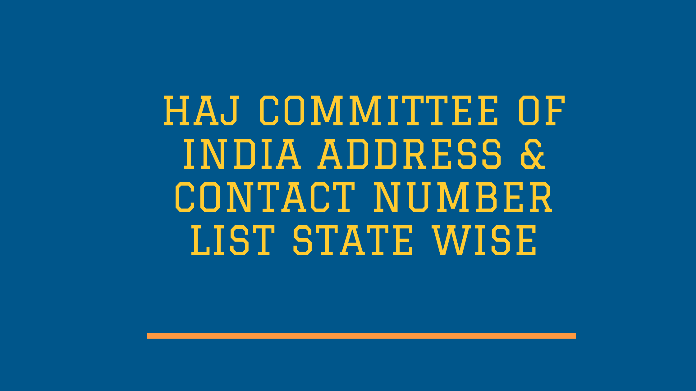 Haj Committee of India address & Contact Number List State Wise | India haj committee | Hajj umrah company in india